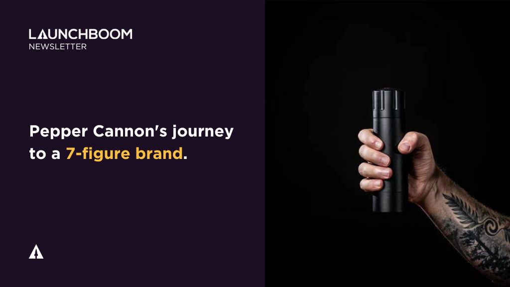 LBN #7 - Pepper Cannon's journey from a Kickstarter launch to a 7-figure  e-commerce brand - LaunchBoom - Indiegogo & Kickstarter Marketing Strategy